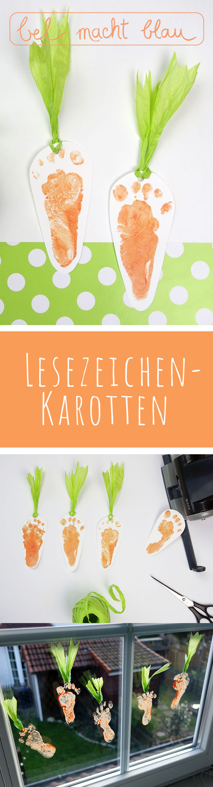 Füßchendruck: Lesezeichen-Karotten // Baby-Fußabdruck // Baby-Footprint carrots // Happy Easter!