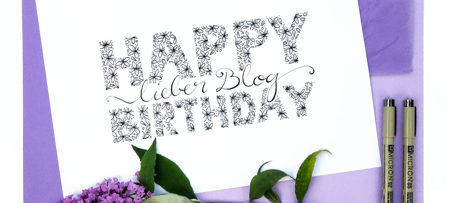 bel macht blau wird 3 - Bloggeburtstag - Happy Birthday Handlettering